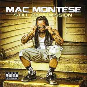Mac Montese - Still On A Mission FLAC