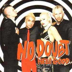 No Doubt - Hella Good FLAC