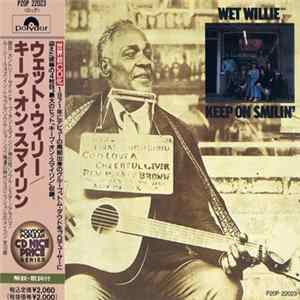 Wet Willie - Keep On Smilin' FLAC
