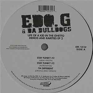 Ed O.G & Da Bulldogs - Life Of A Kid In The Ghetto - Demos And Rarities EP 2 FLAC