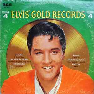 Elvis Presley - Elvis' Gold Records - Volume 4 FLAC