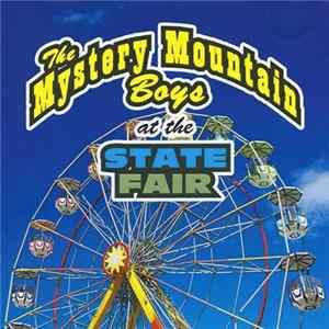 Mystery Mountain Boys - At The State Fair FLAC