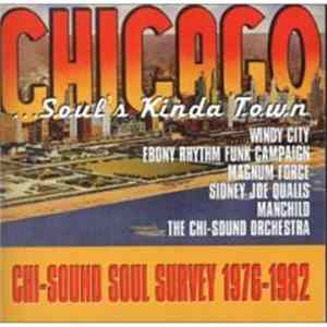 Various - Windy City Themes...Soul's Kinda Town - Chi-Sound Soul Survey 1976-1982 FLAC