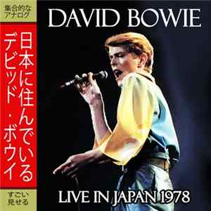 David Bowie - Live In Japan 1978 FLAC