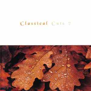 Various - Classical Cuts 2 FLAC