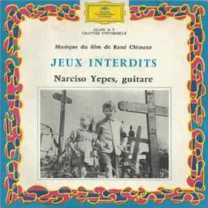 Narciso Yepes - Jeux Interdits FLAC