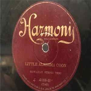 Hawaiian String Trio - Little Alabama Coon / Missouri Waltz FLAC