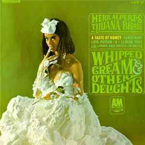 Herb Alpert's Tijuana Brass - Whipped Cream & Other Delights FLAC