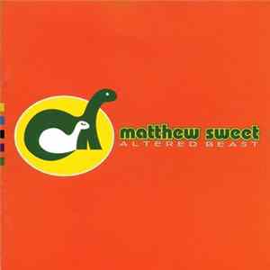 Matthew Sweet - Altered Beast FLAC