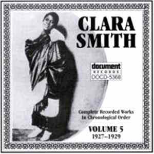 Clara Smith - Complete Recorded Works In Chronological Order Volume 5 (1927-1929) FLAC