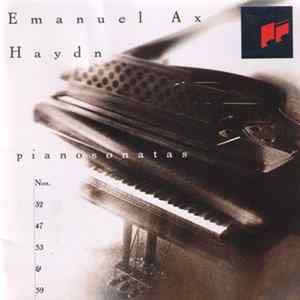 Haydn, Emanuel Ax - Piano Sonatas Nos. 32 47 53 & 59 FLAC