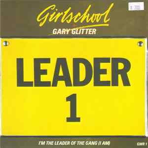Girlschool + Gary Glitter - I'm The Leader Of The Gang (I Am) FLAC