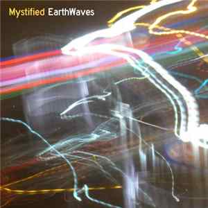 Mystified - EarthWaves FLAC