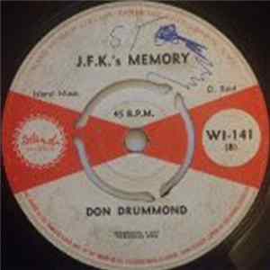Don Drummond / Stranger Cole & Patsy - J.F.K.'s Memory / Oh Oh I Need You FLAC