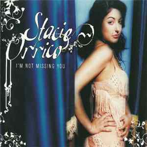 Stacie Orrico - I'm Not Missing You FLAC