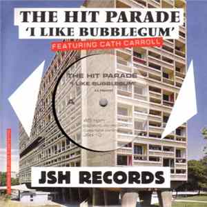 The Hit Parade - I Like Bubblegum FLAC
