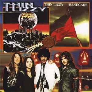Thin Lizzy - Renegade / Night Life FLAC