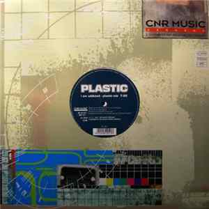 Plastic - I Am Addicted FLAC
