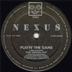 Nexus - Playn' The Game FLAC