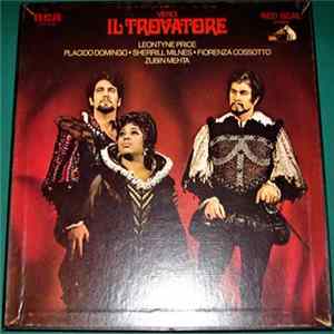 Verdi ' Leontyne Price ' Placido Domingo ' Sherrill Milnes ' Fiorenza Cossotto ' Zubin Mehta - Il Trovatore FLAC