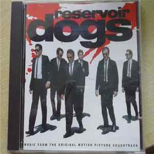 Various - Reservoir Dogs - Music From The Original Motion Picture Soundtrack FLAC