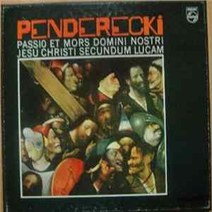 Krzysztof Penderecki, Henryk Czyz - Passio Et Mors Domini Nostri Jesu Christi Secundum Lucam FLAC