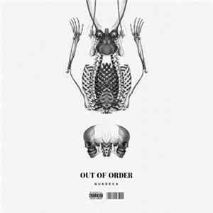 Quadeca - Out Of Order FLAC