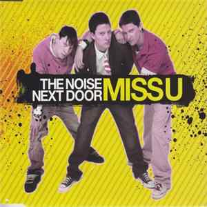 The Noise Next Door - Miss U FLAC