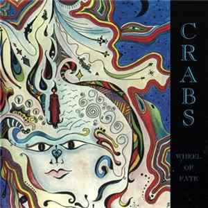 Crabs - Wheel Of Fate FLAC