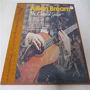 Julian Bream - The Classical Guitar FLAC