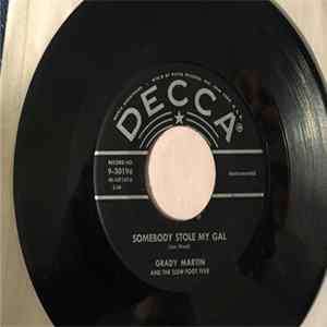 Grady Martin And The Slew Foot Five - Keep It Movin' / Somebody Stole My Gal FLAC