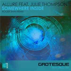 Allure Feat. Julie Thompson - Somewhere Inside (Roger Shah Remix) FLAC