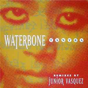 Waterbone - Tantra (Junior Vasquez Mixes) FLAC