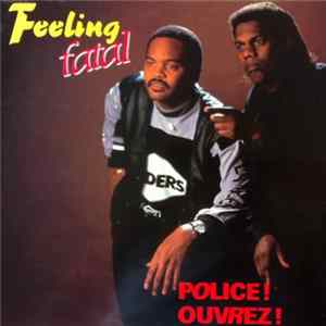 Feeling Fatal - Police ! Ouvrez ! FLAC