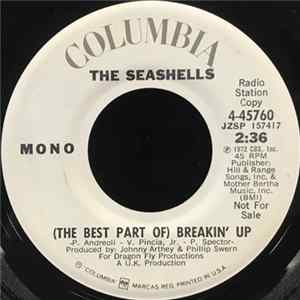 The Seashells - (The Best Part Of) Breakin' Up FLAC