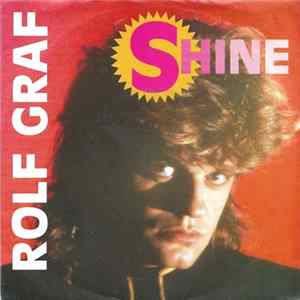 Rolf Graf - Shine FLAC