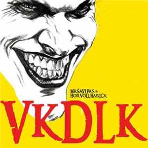 Mrsavi pas & hor voluharica - VKDLK FLAC