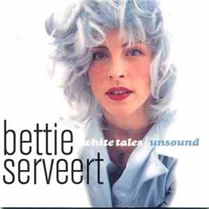 Bettie Serveert - White Tales / Unsound FLAC