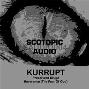Kurrupt - Reverance (Fear Of God) / Prescribed Drugz FLAC