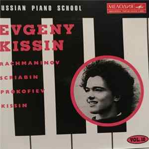 Evgeny Kissin - Rachmaninov, Prokofiev, Scriabin - Rachmaninov, Scriabin, Prokofiev, Kissin FLAC
