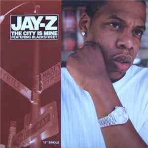 Jay-Z - The City Is Mine FLAC