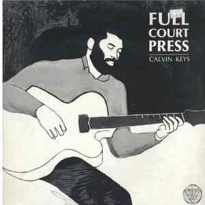 Calvin Keys - Full Court Press FLAC