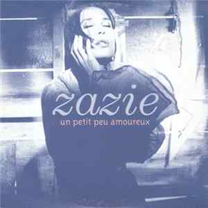 Zazie - Un Petit Peu Amoureux FLAC