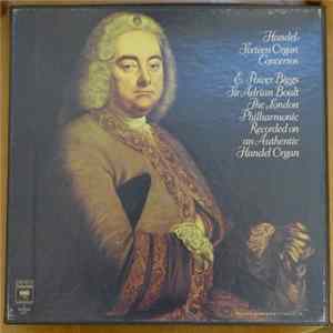 Georg Friedrich Händel, E. Power Biggs, Sir Adrian Boult, The London Philharmonic - The Sixteen Organ Concertos FLAC