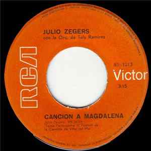 Julio Zegers / Nano Vicencio Ambos Con La Orquesta de Toly Ramírez - Canción A Magdalena / Dimelo FLAC