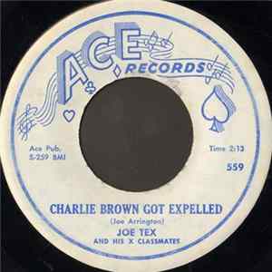 Joe Tex And His X Class Mates - Charlie Brown Got Expelled FLAC