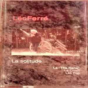 Léo Ferré - Vol. VIII La Solitude FLAC