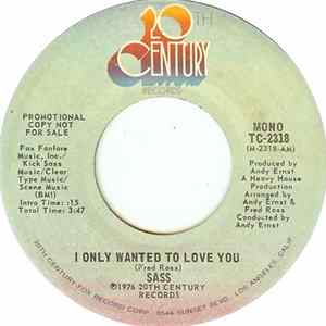 Sass - I Only Wanted To Love You FLAC