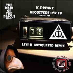 K-BreakZ - Bloosterf**ck EP FLAC