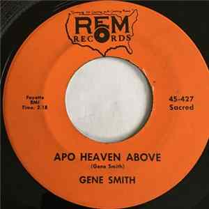 Gene Smith - Apo Heaven Above FLAC